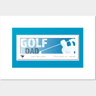 Golf Dad (Blue version) Posters and Art